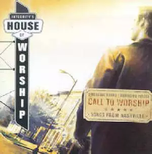 Call To Worship - Live From Nashville CD
