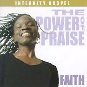 Power Of Praise - Faith CD
