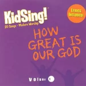 Kidsing! How Great Is Our God! CD