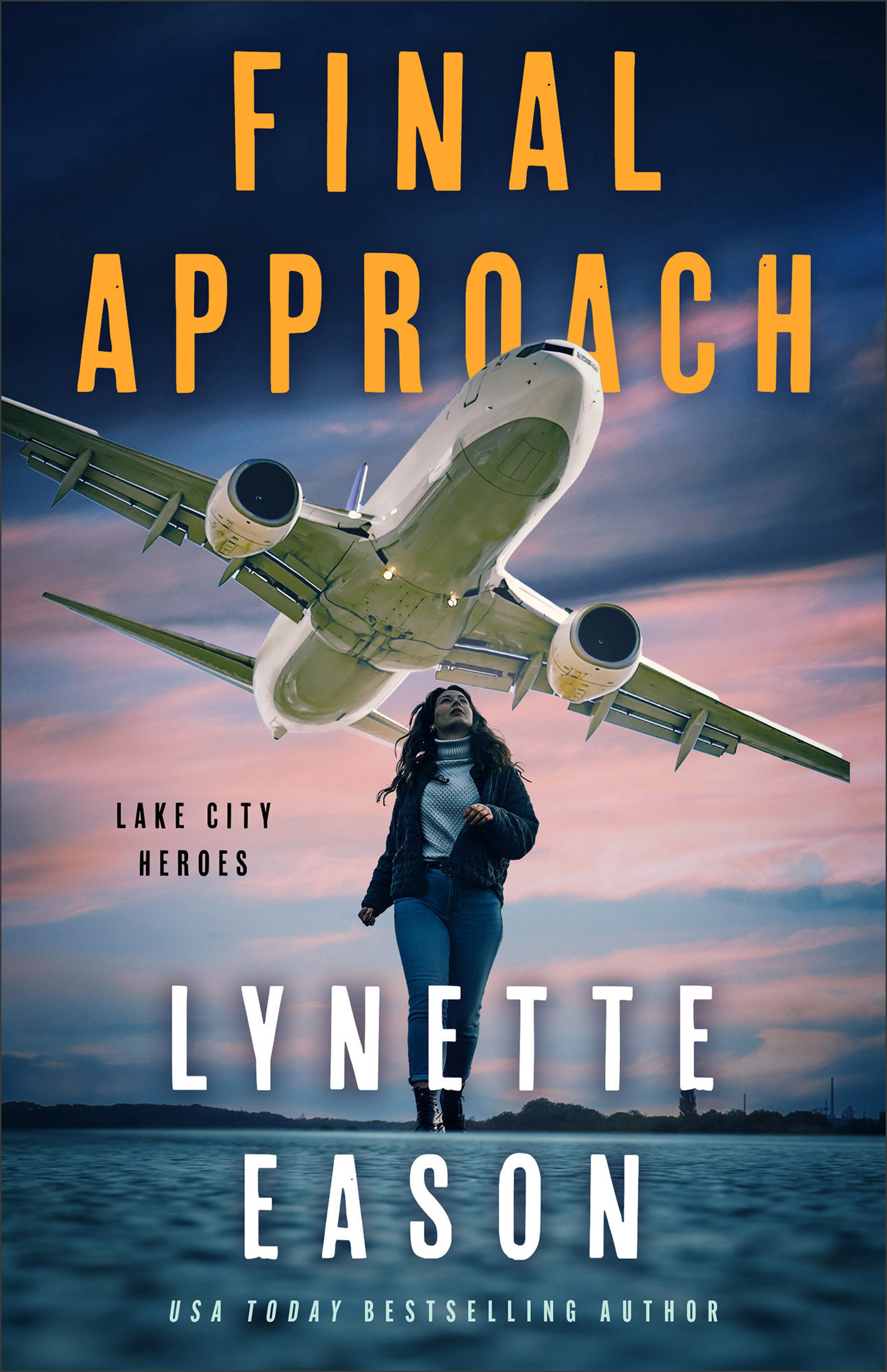 Final Approach (Lake City Heroes Book #4)