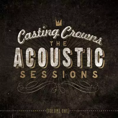 The Acoustic Sessions: Volume One