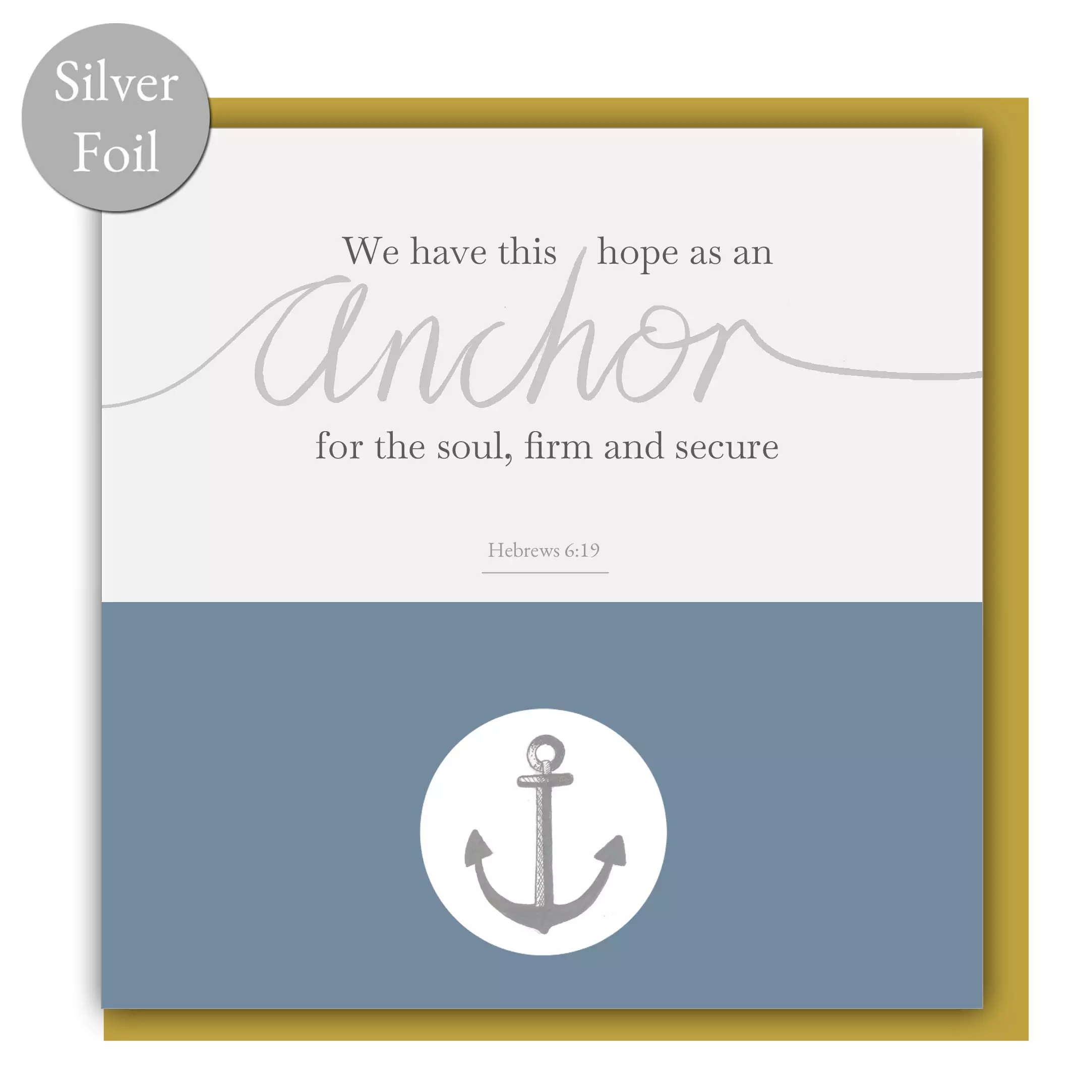 Firm and Secure - Foil Encouragement Single Card