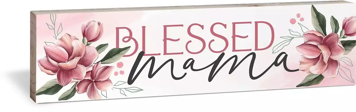 Tabletop Plaque-Blessed Mama (6" x 1.5")