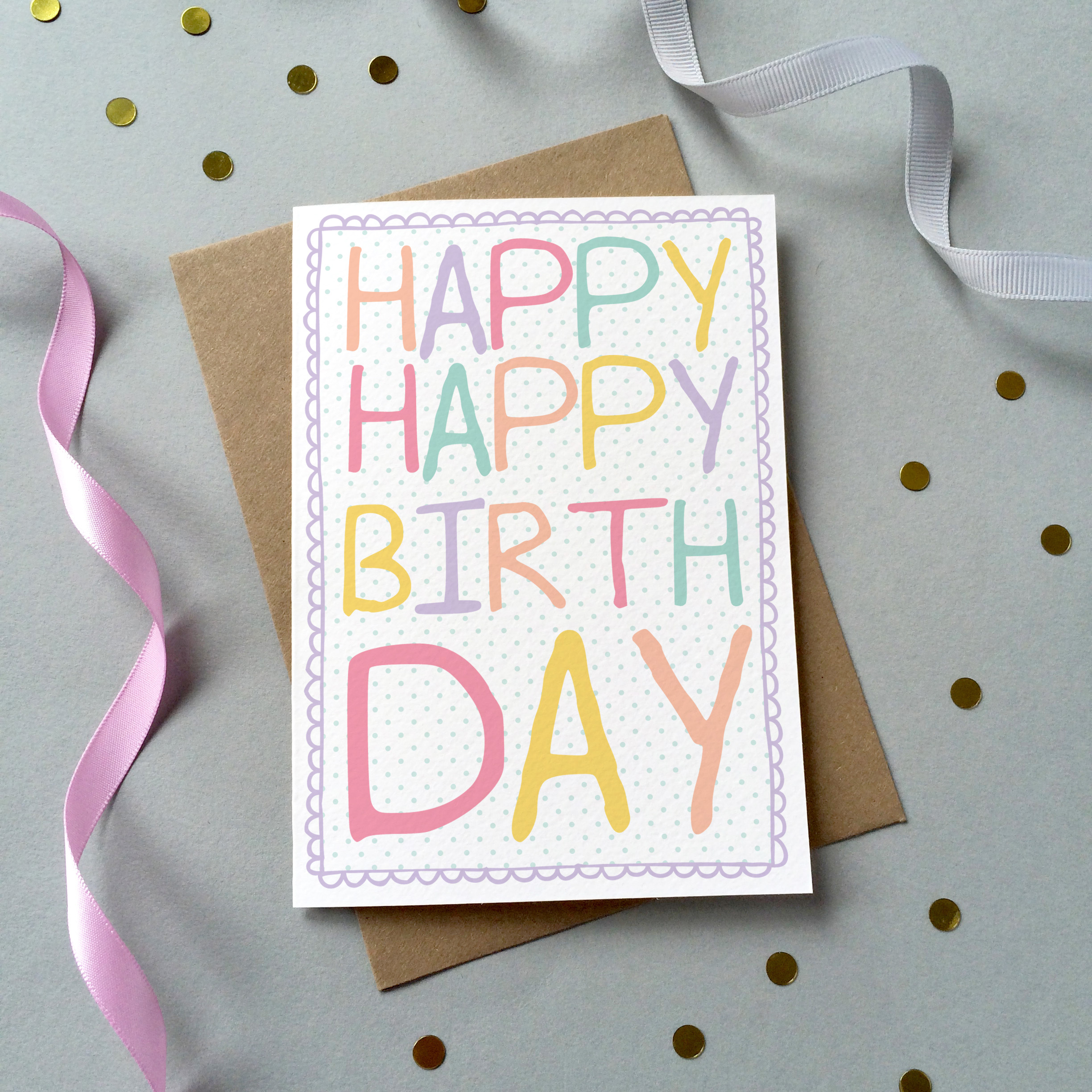 Happy Happy Birthday Single Card | Free Delivery when you spend £10 ...