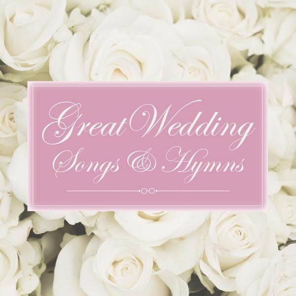 Great Wedding Songs & Hymns CD Great Wedding Songs & Hymns CD