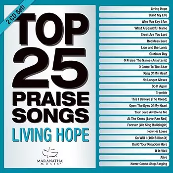 Top 25 Praise Songs: Living Hope - 2 CD