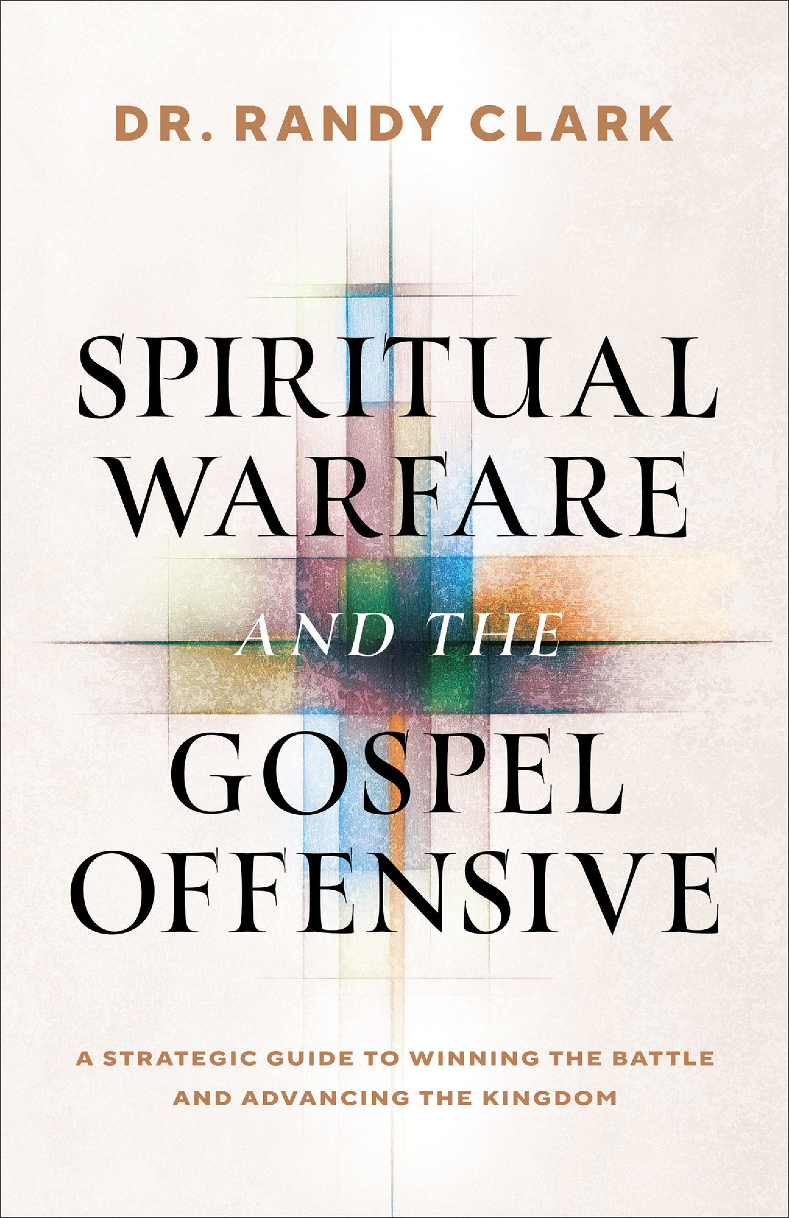 Spiritual Warfare and the Gospel Offensive