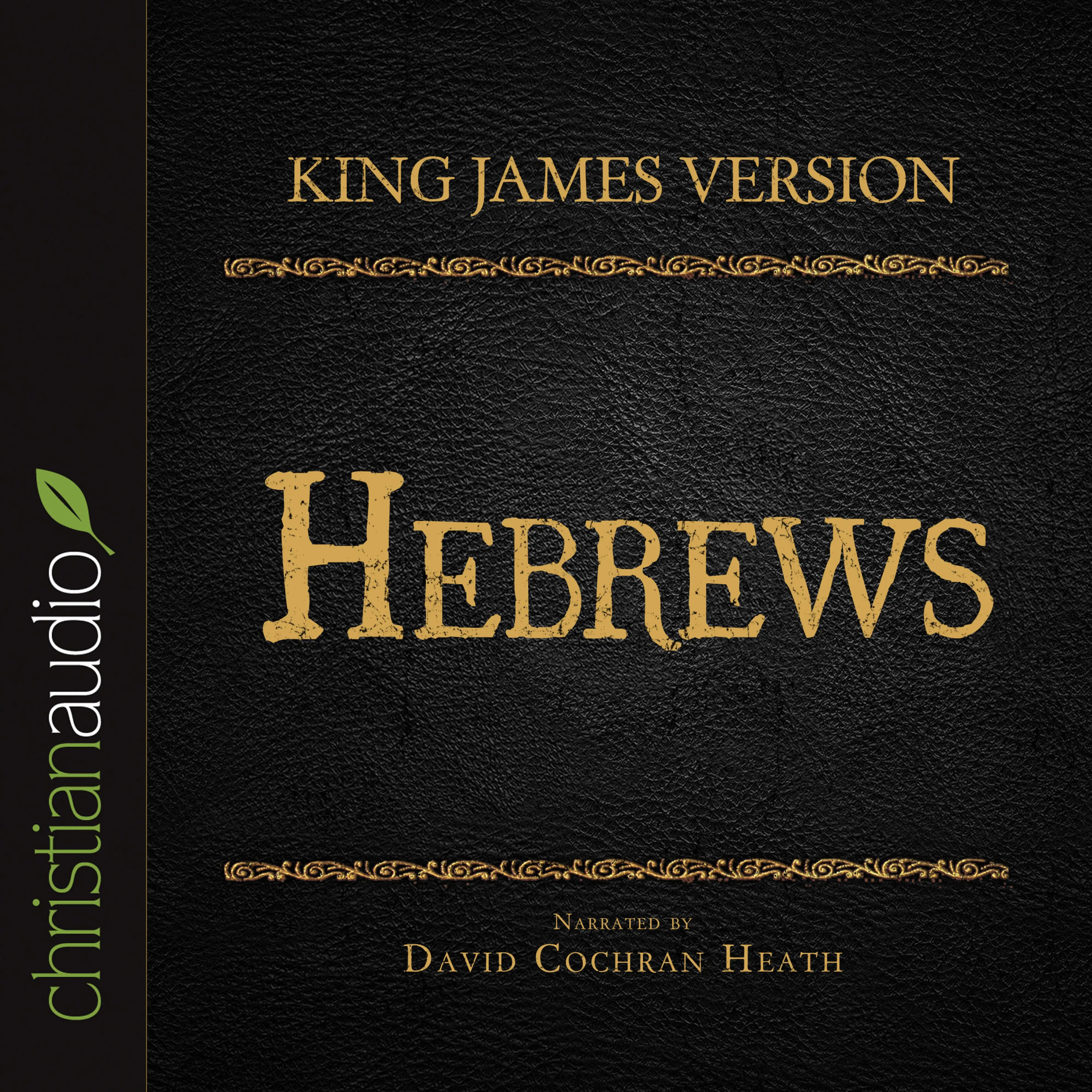 Holy Bible in Audio - King James Version: Hebrews: Free Delivery when ...