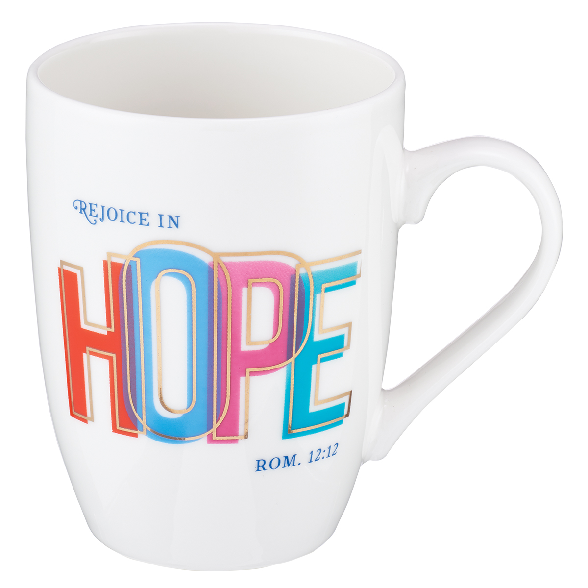 Rejoice In Hope Coffee Mug – Romans 12:12 | Free Delivery when you