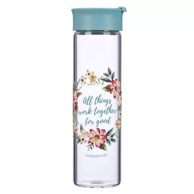 Water Bottle Glass Blue All Things Work Together Rom. 8:28