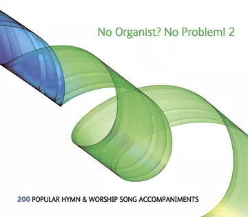 No Organist? No Problem!: vol. 2