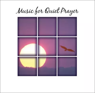 Music For Quiet Prayers CD