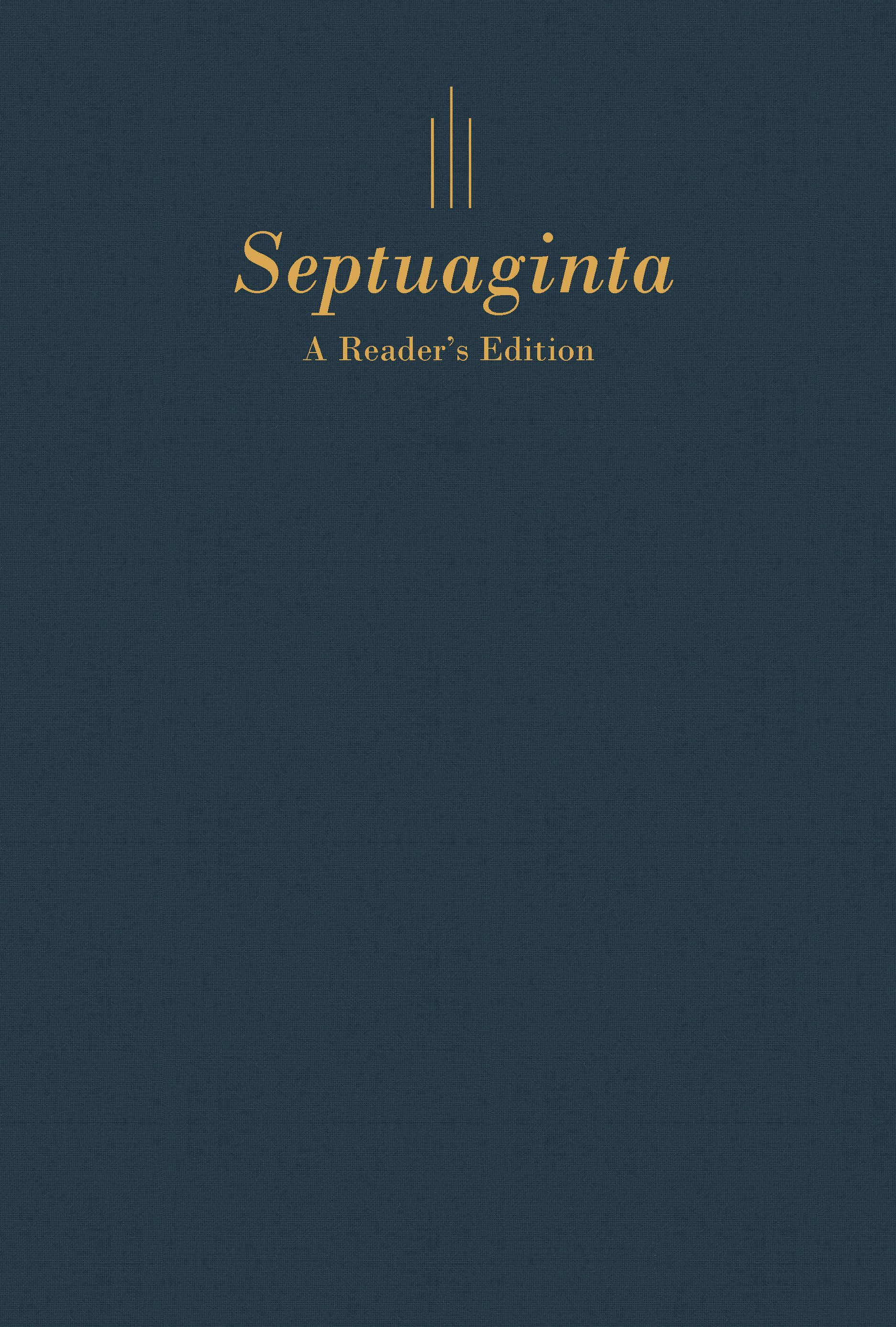 Septuaginta: A Reader's Edition