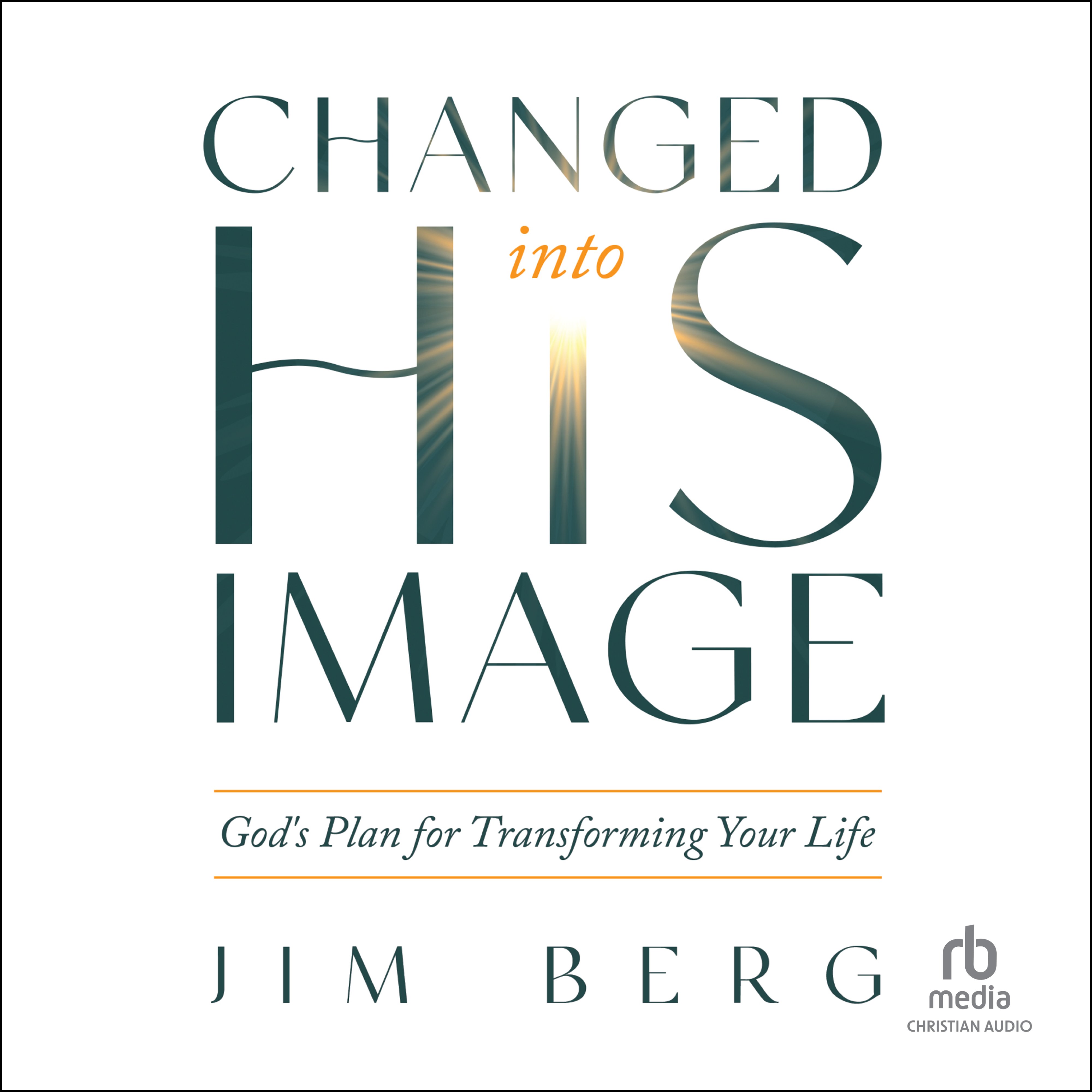 Changed into His Image