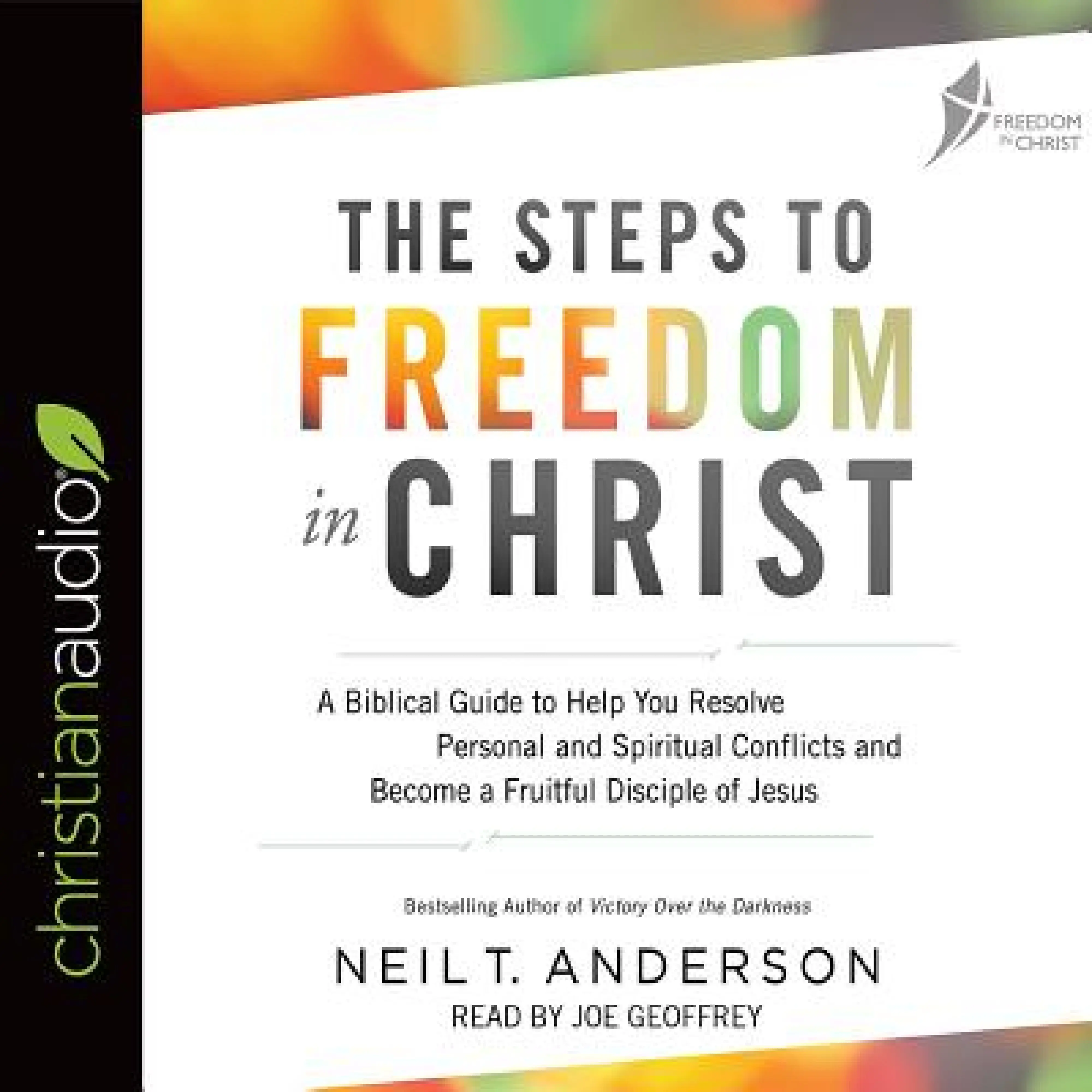 Steps to Freedom in Christ: Free Delivery when you spend £15 at Eden.co.uk