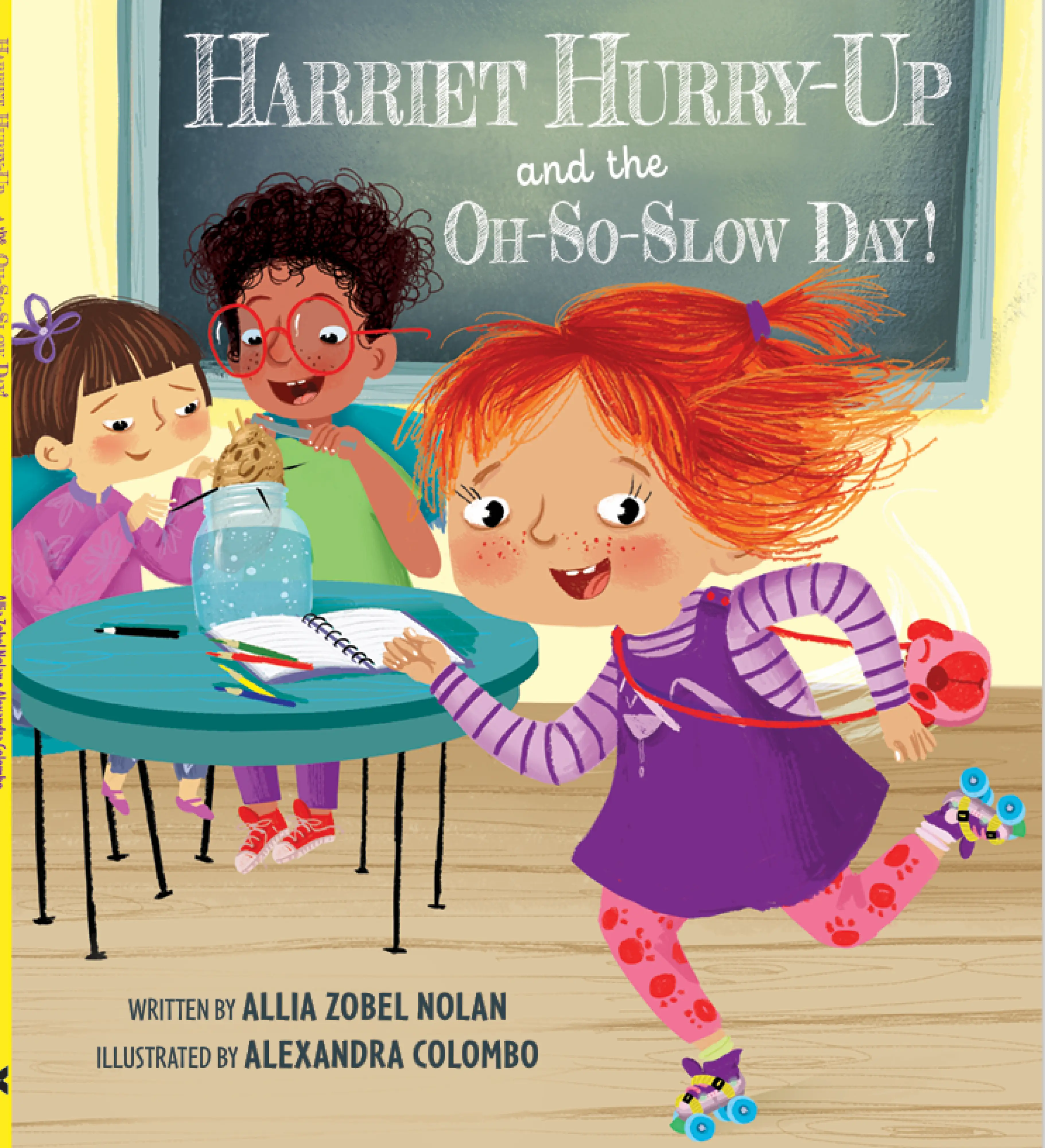 Harriet Hurry-Up and the Oh-So-Slow Day!