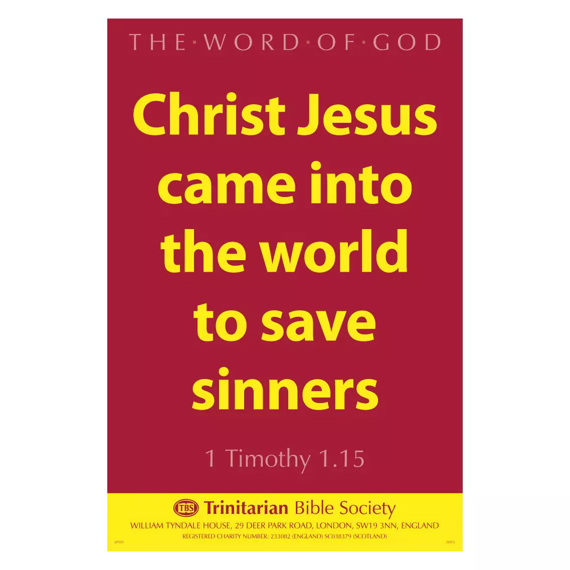 Large Scripture Poster - 1Ti. 1.15
