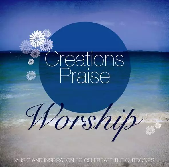 Creations Praise Worship Cd