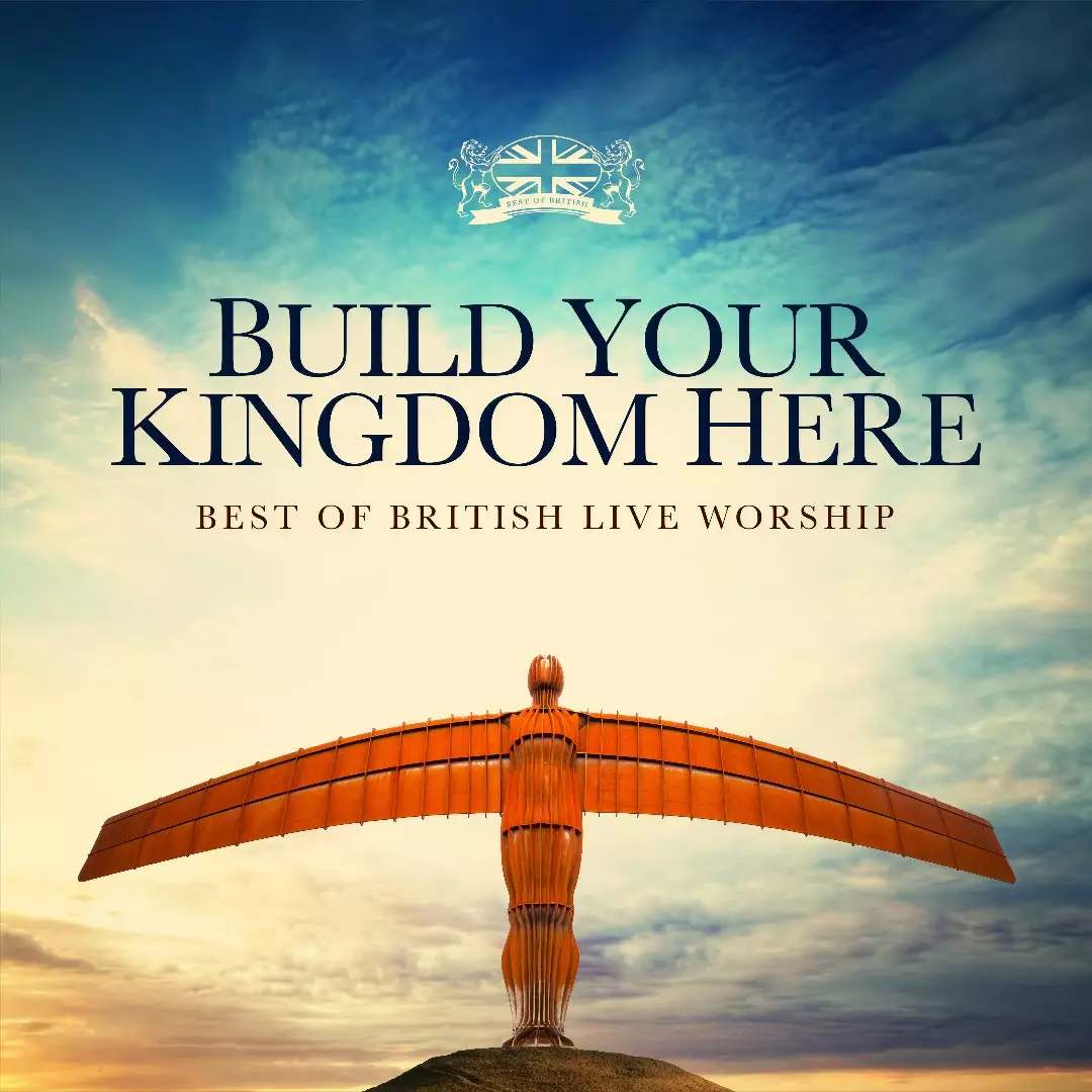Build Your Kingdom Here 2CD