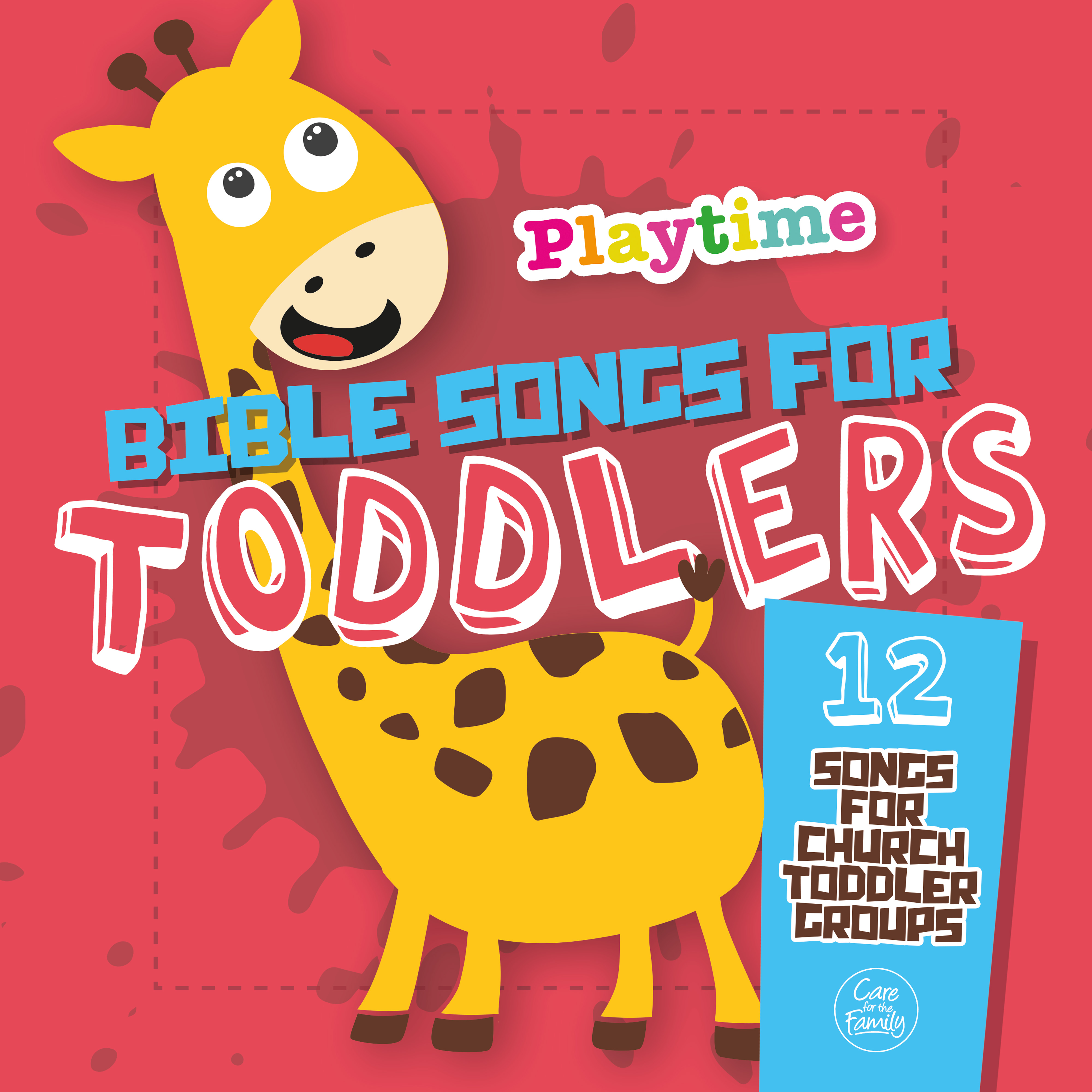 Playtime: Bible Songs For Toddlers