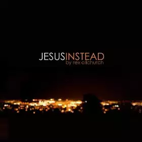 Jesus Instead CD