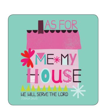 As For Me and My House Coaster