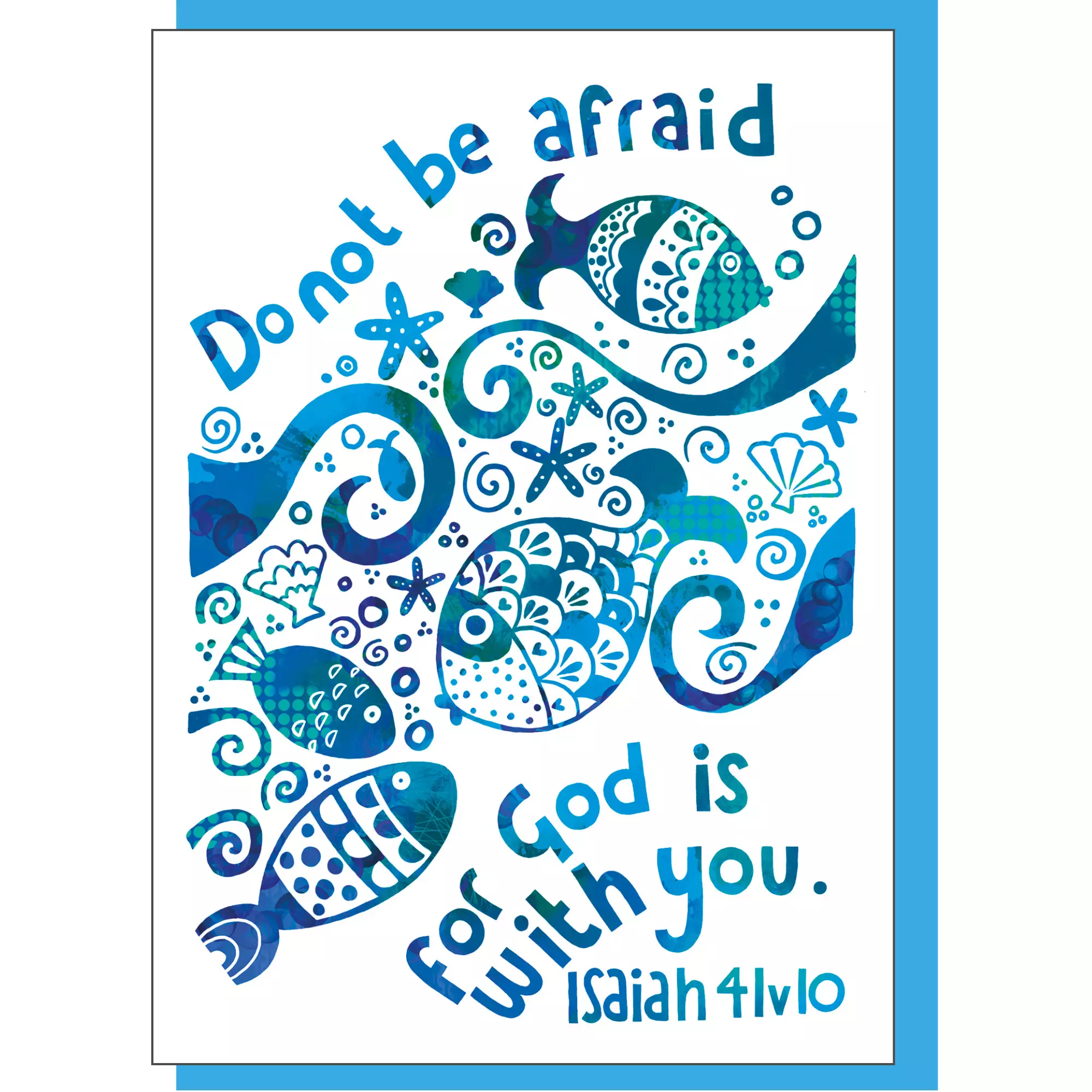 Do not be afraid Greetings Card