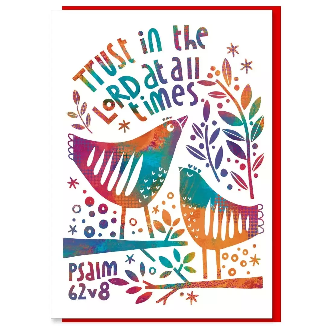 Trust in the Lord at All times Greetings Card