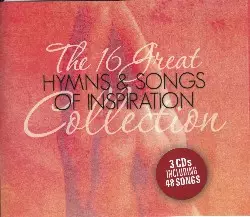 The 16 Great Hymns & Songs of Inspiration Collection 3CD