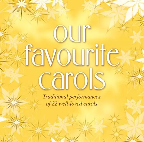Our Favourite Carols CD