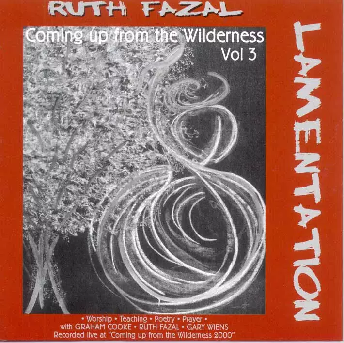 Coming Up From The Wilderness Volume 3 - Lamenatation CD