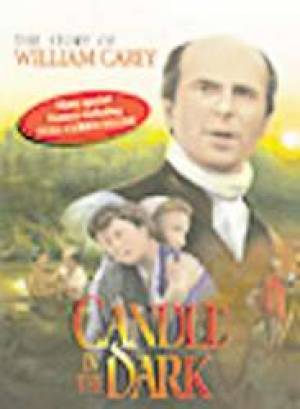 Candle In The Dark The Story Of William Carey DVD Candle In The Dark The Story Of William Carey DVD