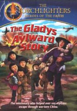 Torchlighters The Gladys Aylward Story DVD