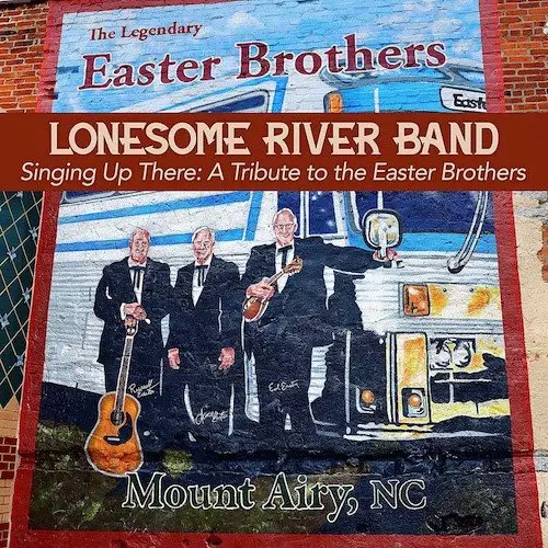 Singing Up There: A Tribute to the Easter Brothers CD