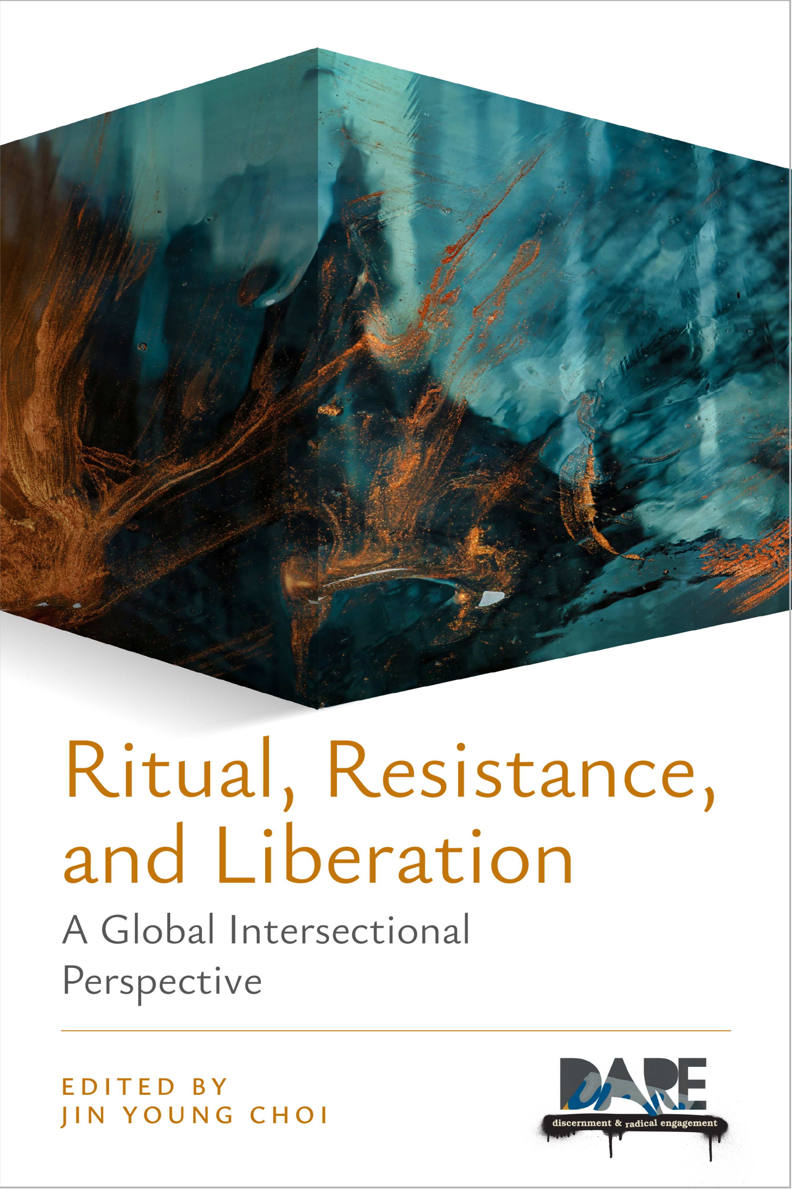 Ritual, Resistance, and Liberation