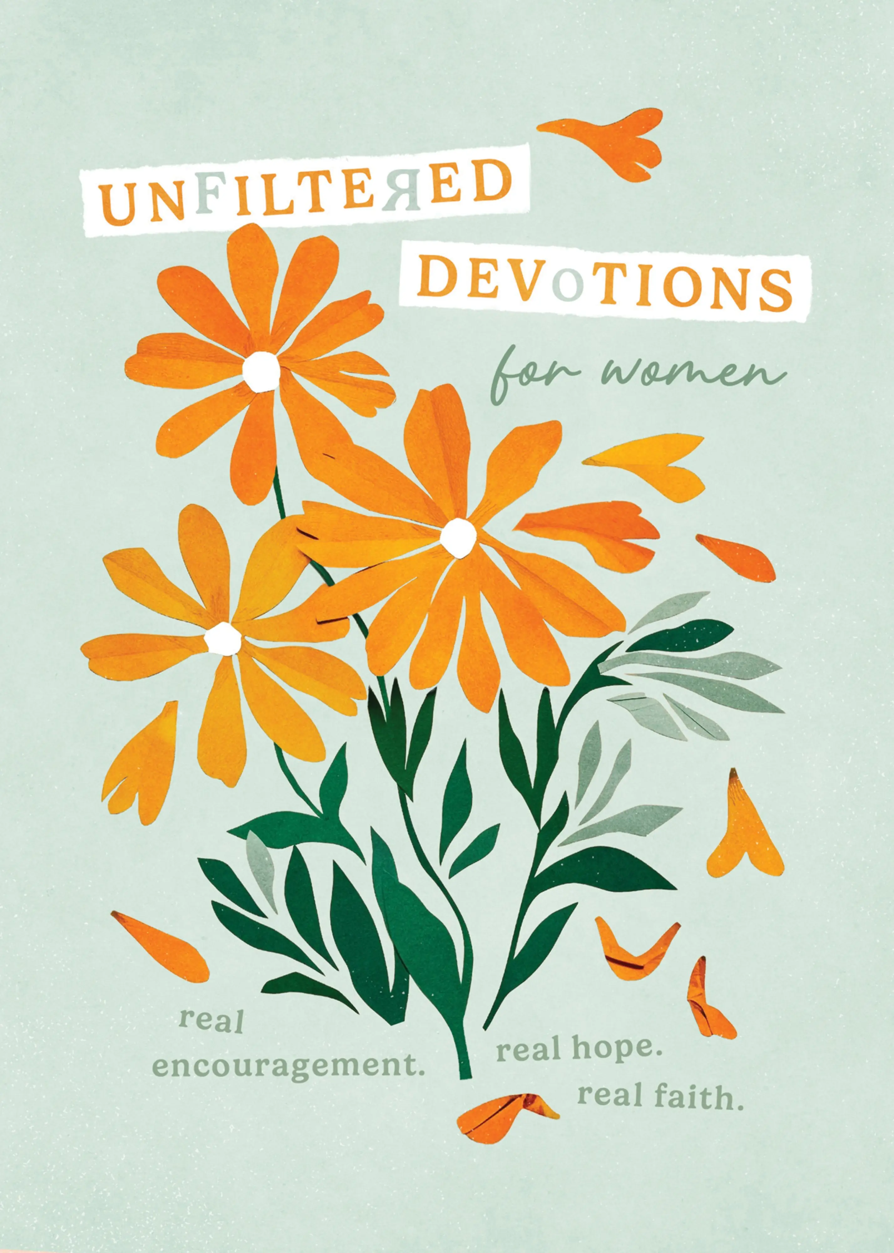 Unfiltered Devotions for Women by Emily Biggers | Free Delivery