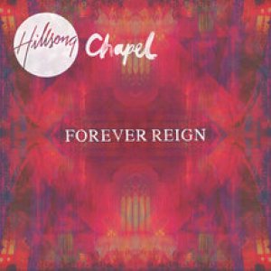 Forever Reign Music Book By Hillsong 9320428225405