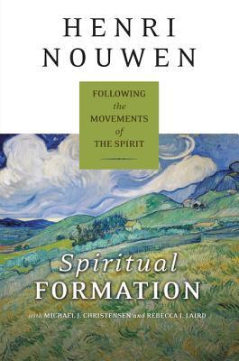 Spiritual Formation Following the Movements of the Spirit (Paperback)