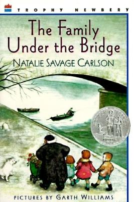 The Family Under the Bridge By Carlson Natalie Savage Williams Garth