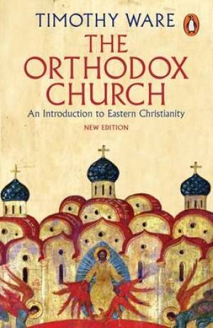 The Orthodox Church By Timothy Ware (Paperback) 9780141980638