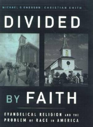 Divided By Faith (Paperback) 9780195147070