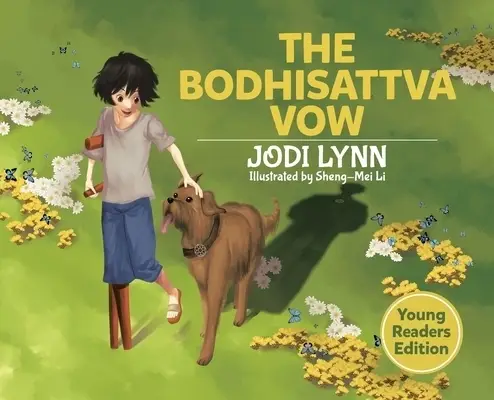 The Bodhisattva Vow: Young Readers Edition