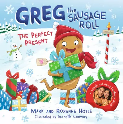 Greg the Sausage Roll: The Perfect Present : Discover Greg
