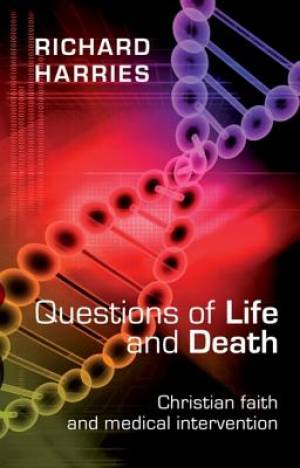 Questions of Life and Death