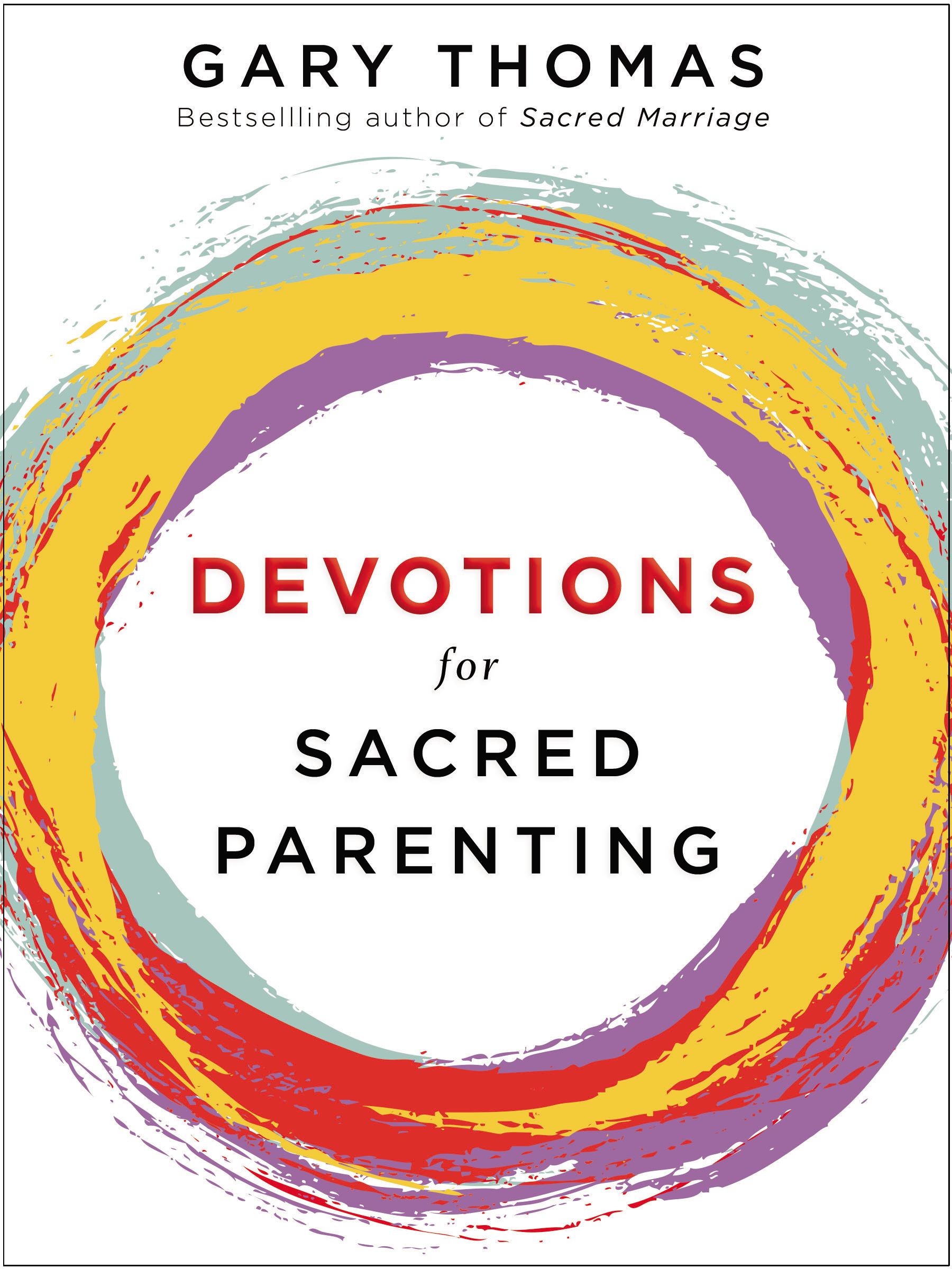 Devotions For Sacred Parenting | Free Delivery @ Eden.co.uk