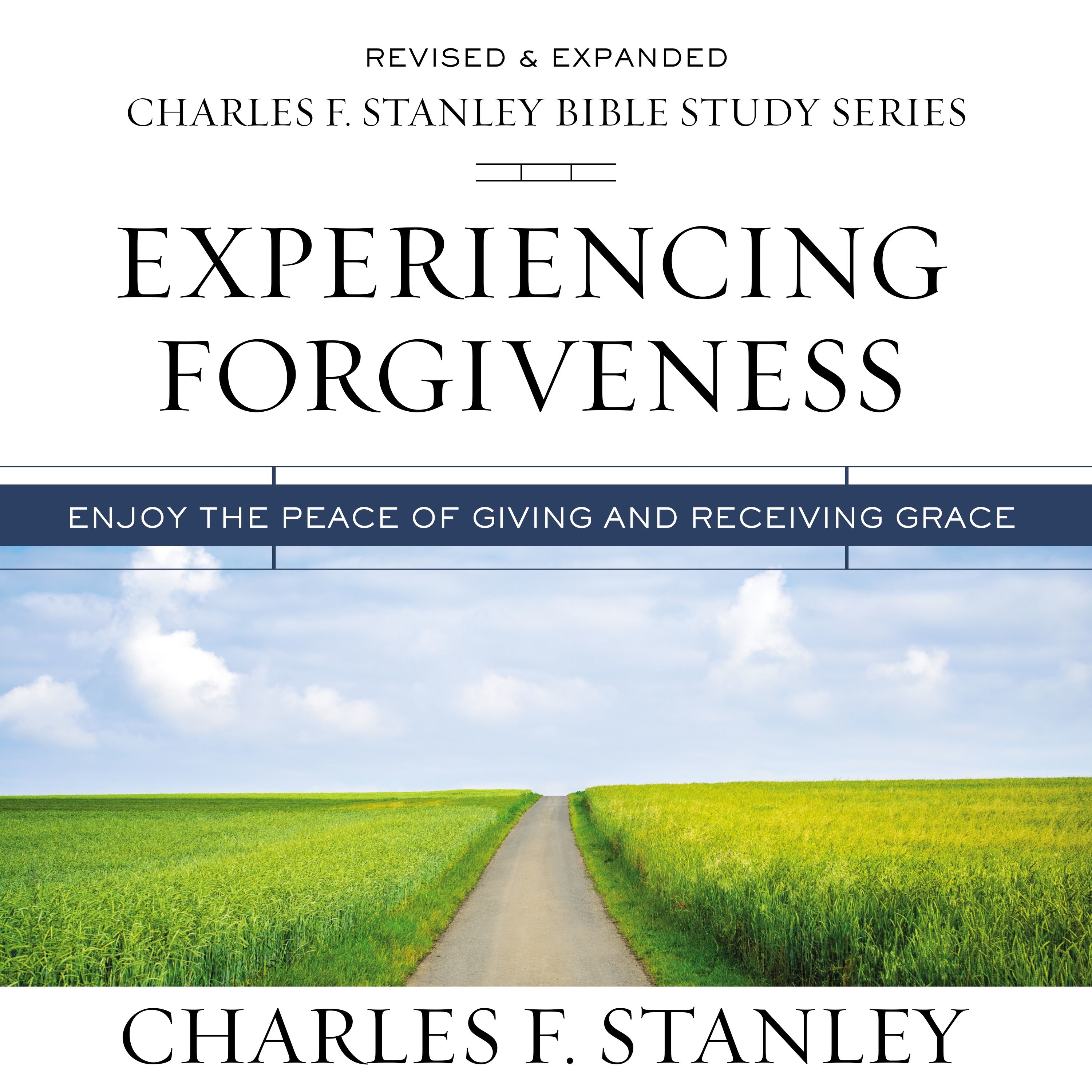 Experiencing Forgiveness: Audio