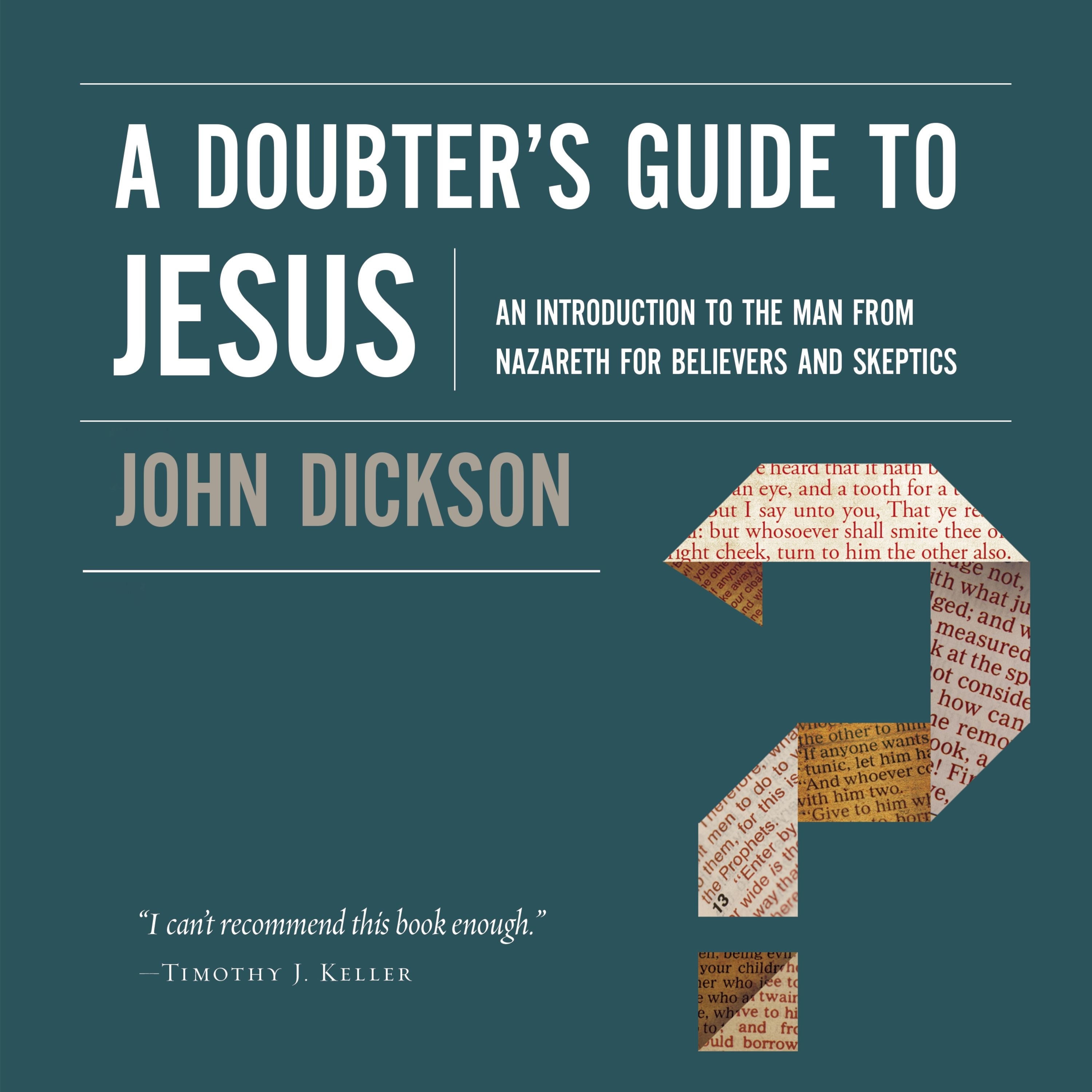 Doubter's Guide to Jesus