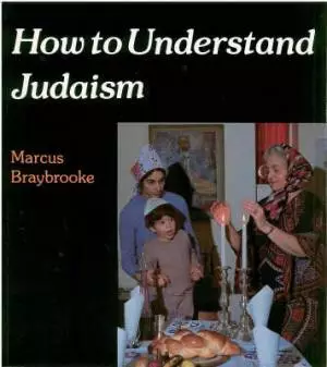 HOW TO UNDERSTAND JUDAISM
