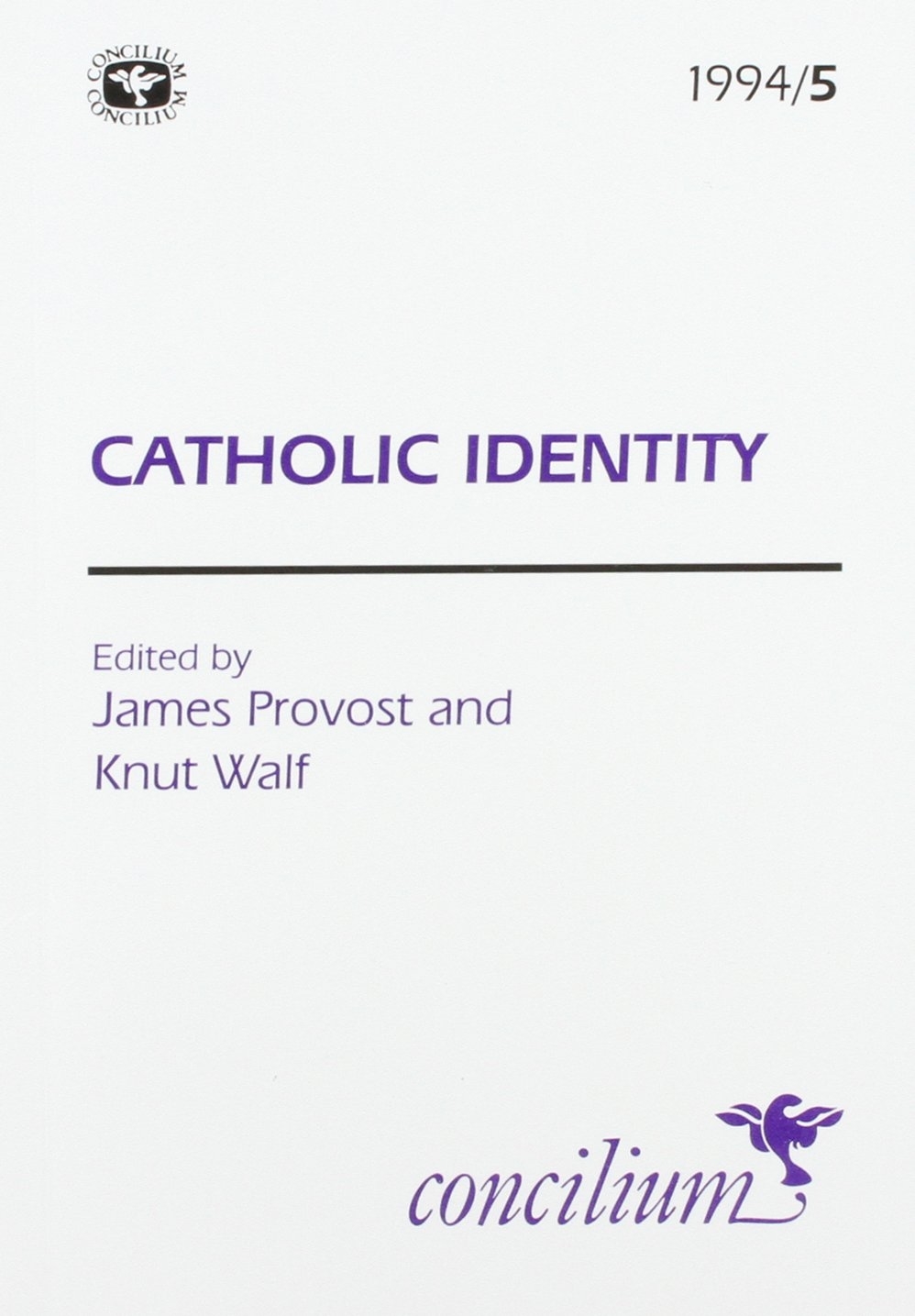 1994/5 Catholic Identity 1994/5 Catholic Identity