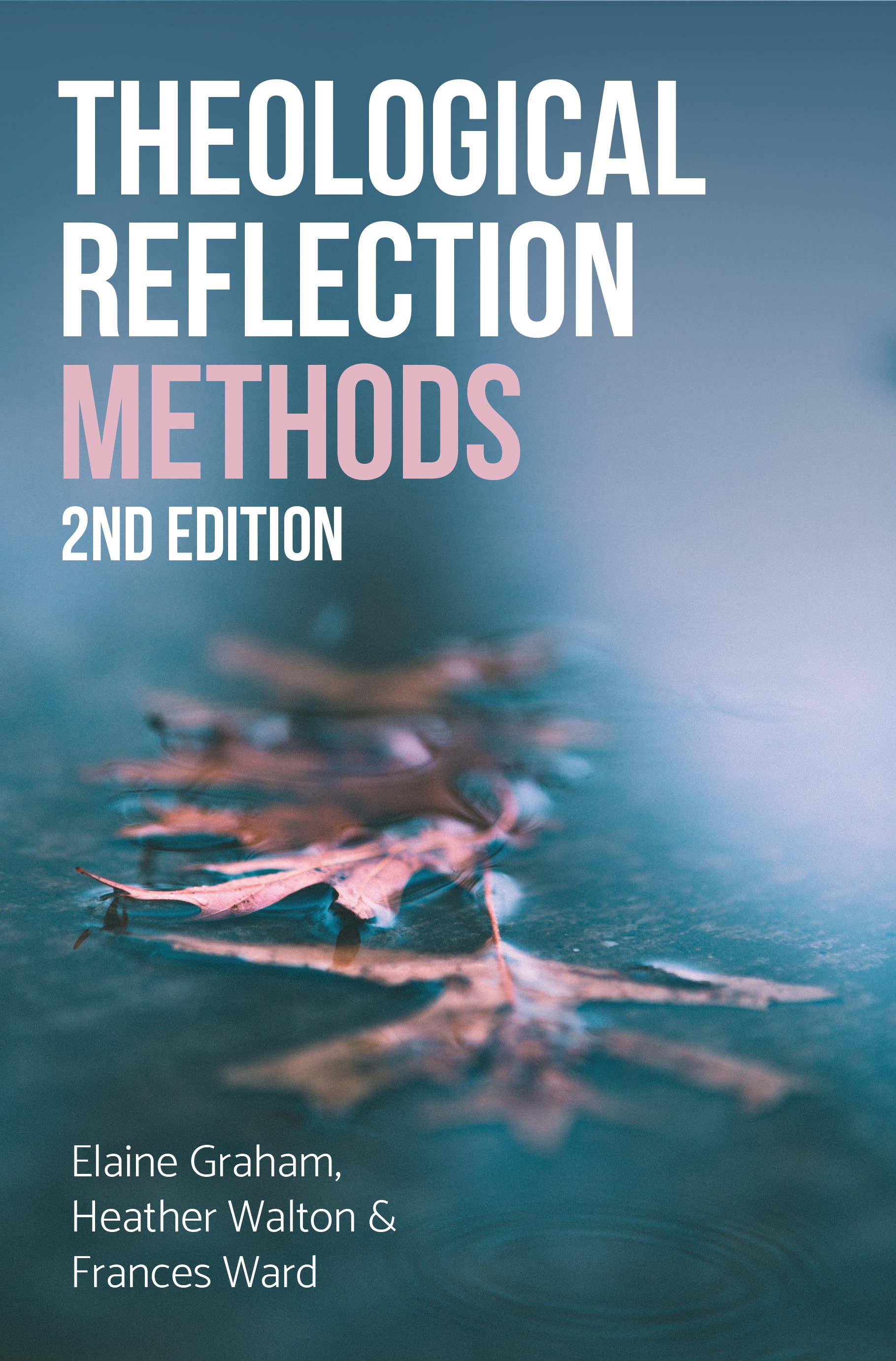 Theological Reflection Methods 2nd Edition (Paperback) 9780334056119
